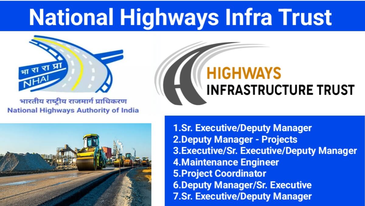 National Highways Infra Trust Recruitment 2024