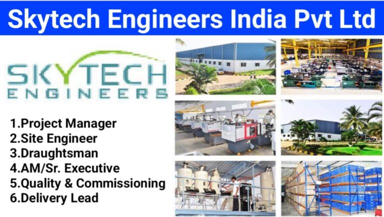 Skytech Engineers India Pvt Ltd Hiring 2024