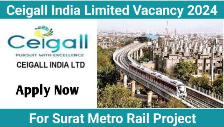 Ceigall India Limited Vacancy 2024