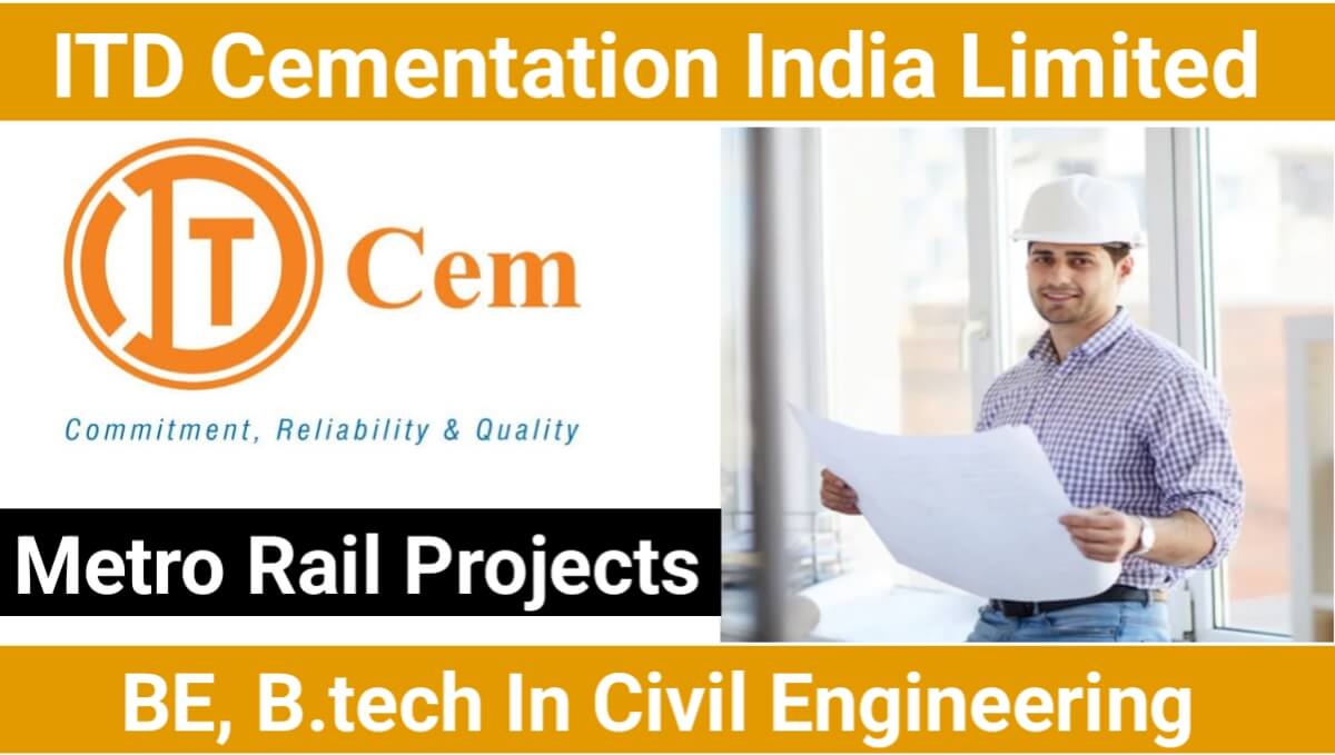 ITD Cementation India Limited Vacancy 2024