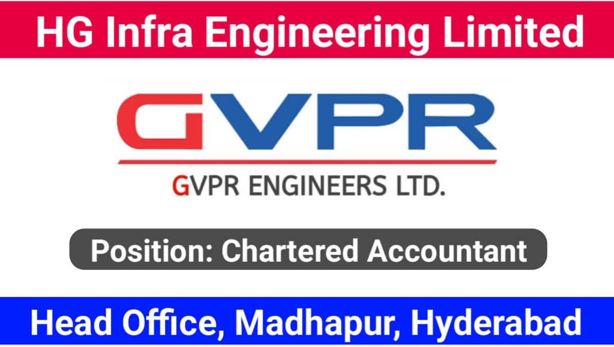 GVPR Engineers Ltd Recruitment for Chartered Accountant