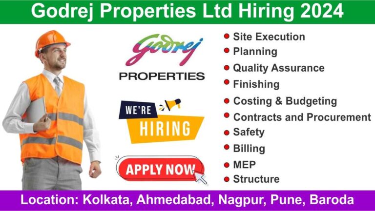 Godrej Properties Ltd Hiring 2024