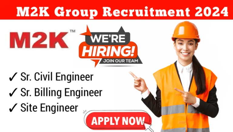 M2K Group Urgent Recruitment 2024