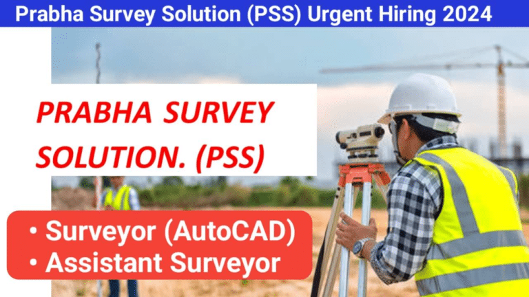 Prabha Survey Solution Hiring for Mundra Gujarat