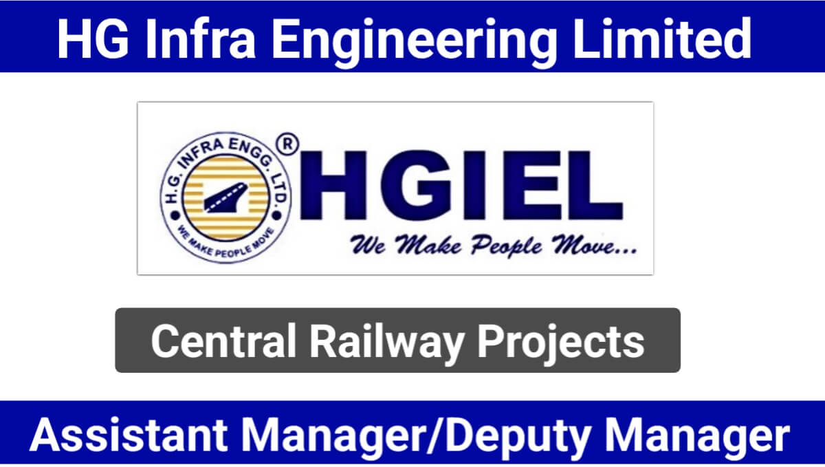HG Infra Engineering Limited Hiring for Assistant Manager