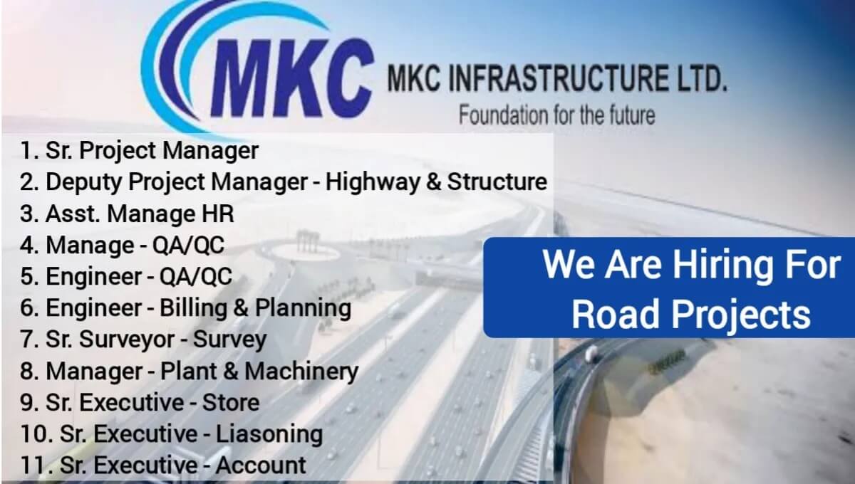 MKC Infrastructure Ltd Urgent Hiring