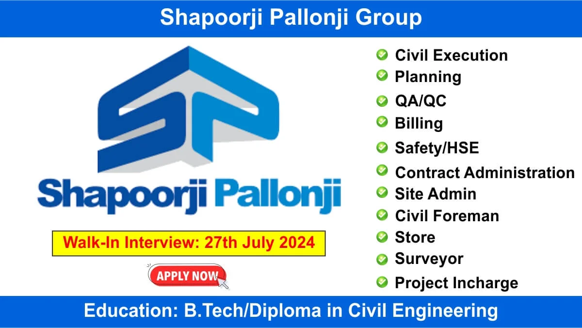 Shapoorji Pallonji Group New Job Opening 2024