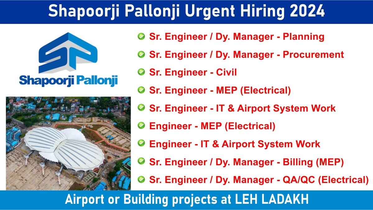 Shapoorji Pallonji Urgent Hiring 2024