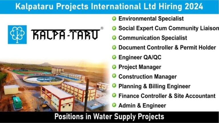 Kalpataru Projects International Ltd Urgent Hiring 2024