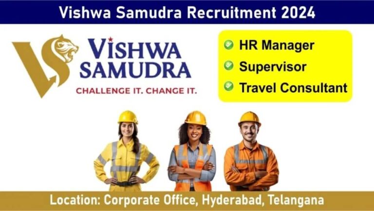 Vishwa Samudra Recruitment 2024