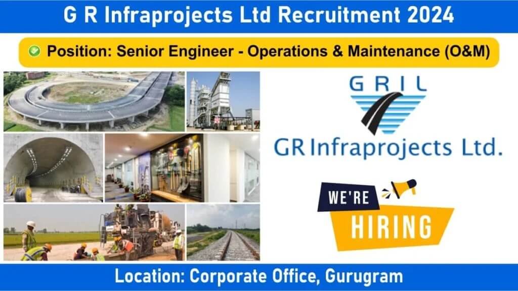 GR Infraprojects Limited Vacancy