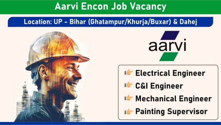 Aarvi Encon Job Vacancy