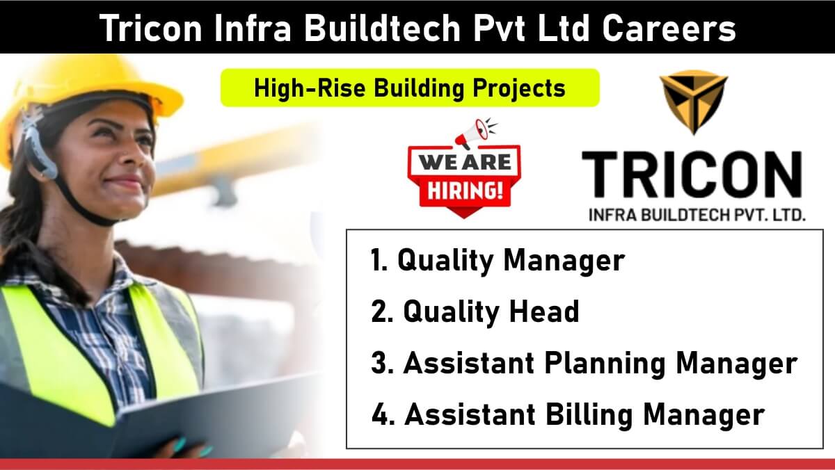 Tricon Infra Buildtech Pvt Ltd Careers