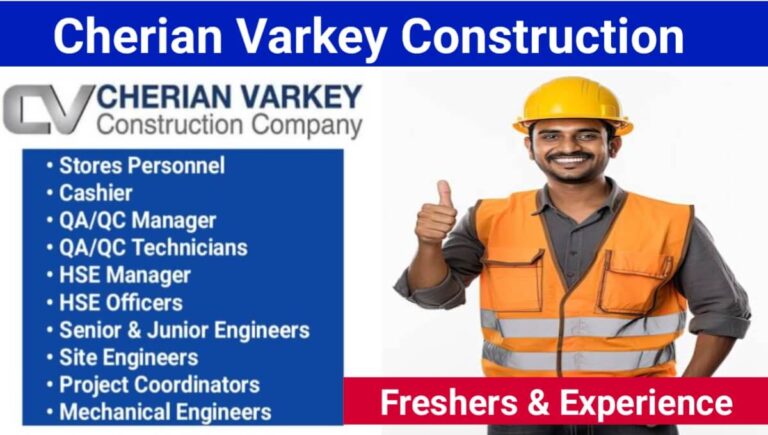 Cherian Varkey Construction Company Vacancy