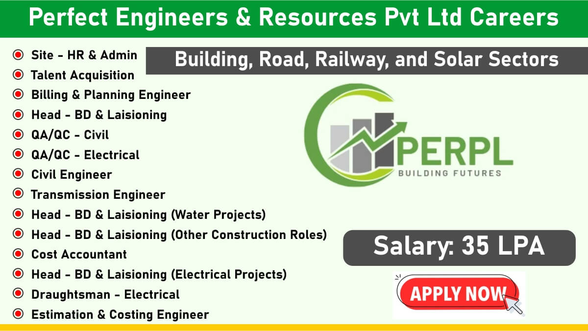 Perfect Engineers & Resources Pvt Ltd Careers