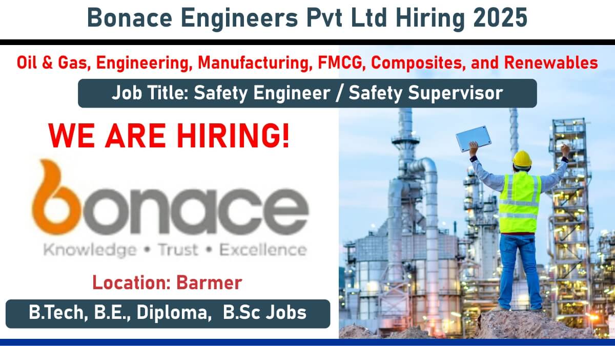 Bonace Engineers Pvt Ltd Hiring 2025