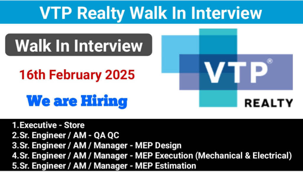 VTP Realty Walk In Interview