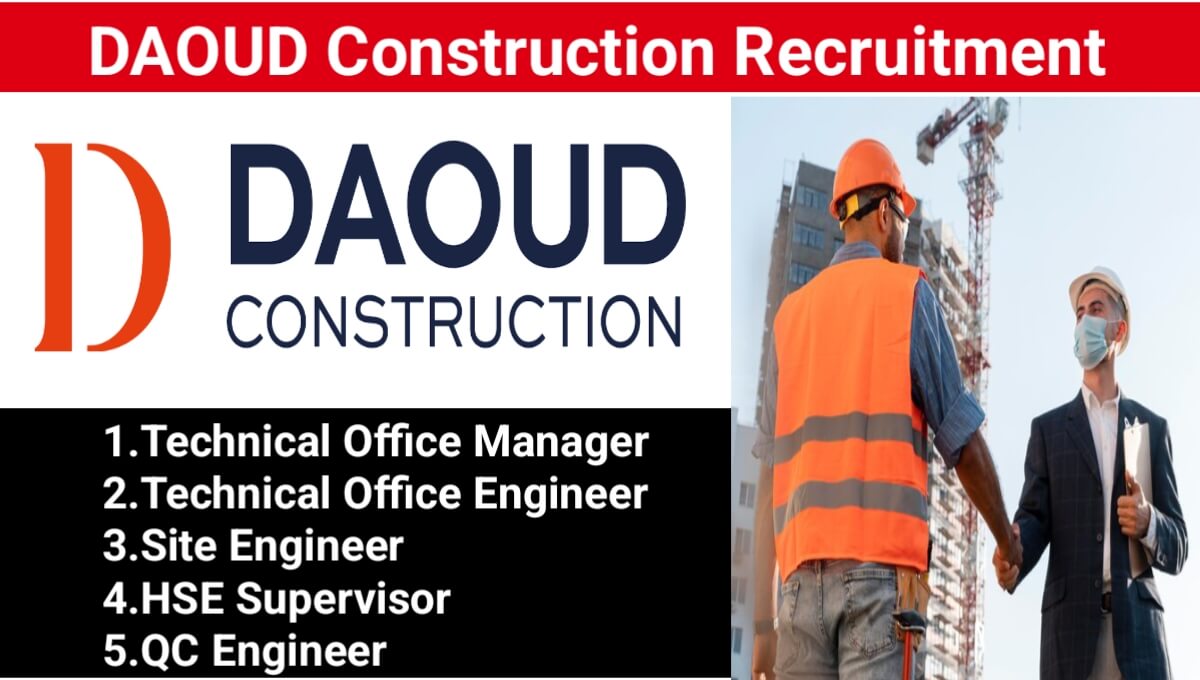 DAOUD Construction recruitment