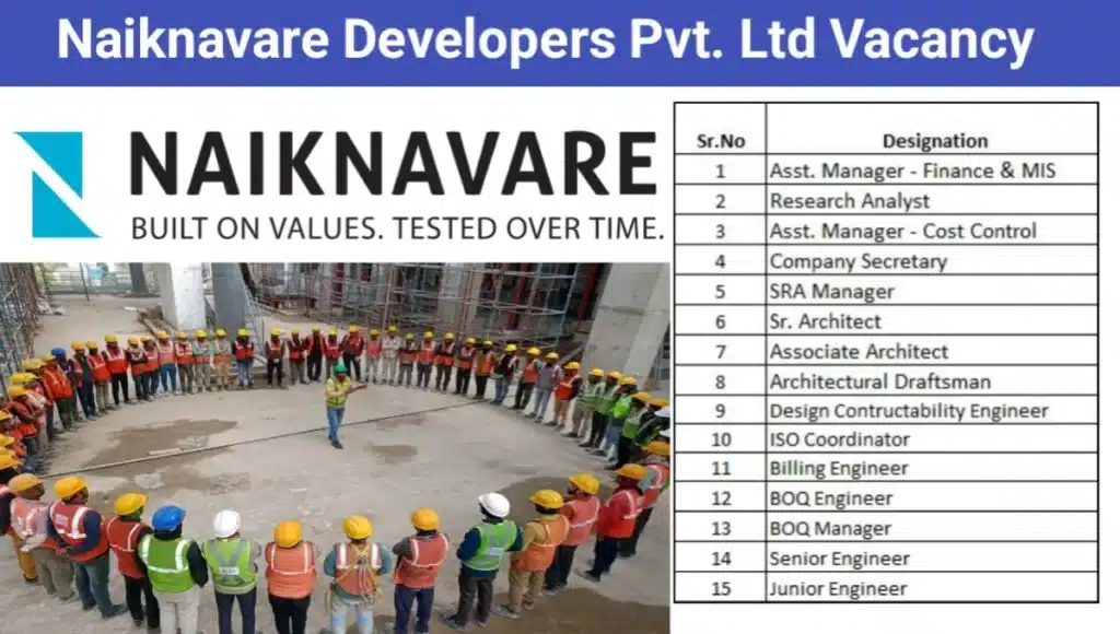 Naiknavare Developers Pvt Ltd: Hiring for Multiple Positions | Construction Jobs