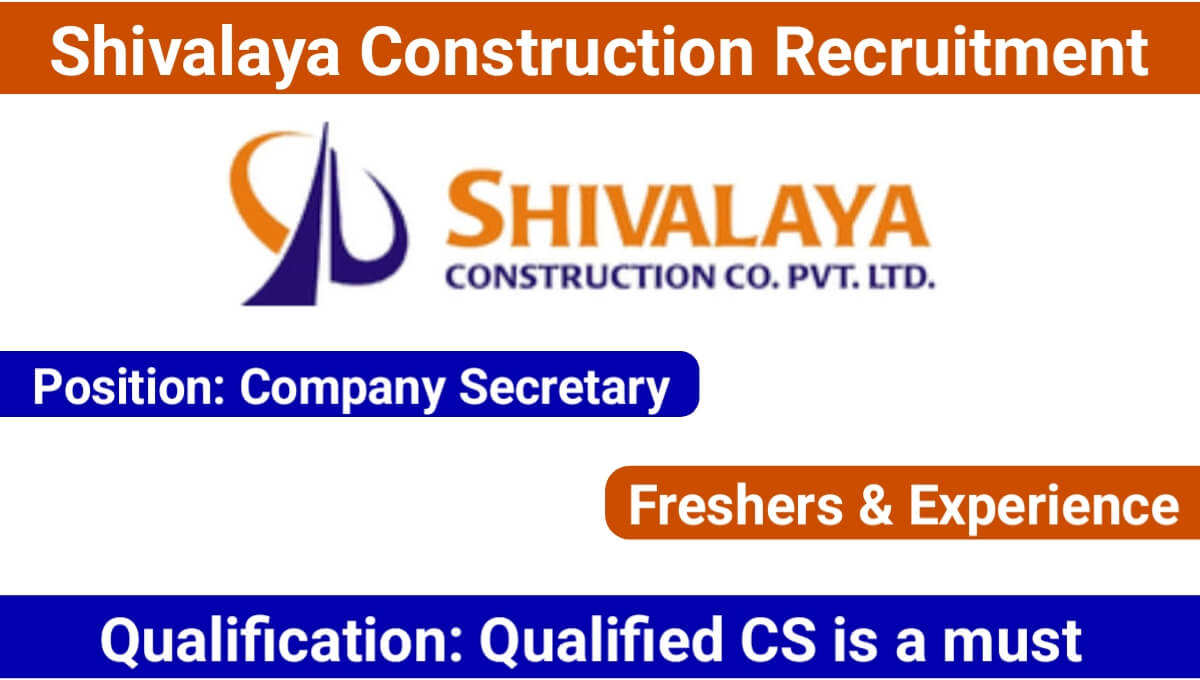 Shivalaya Construction Recruitment