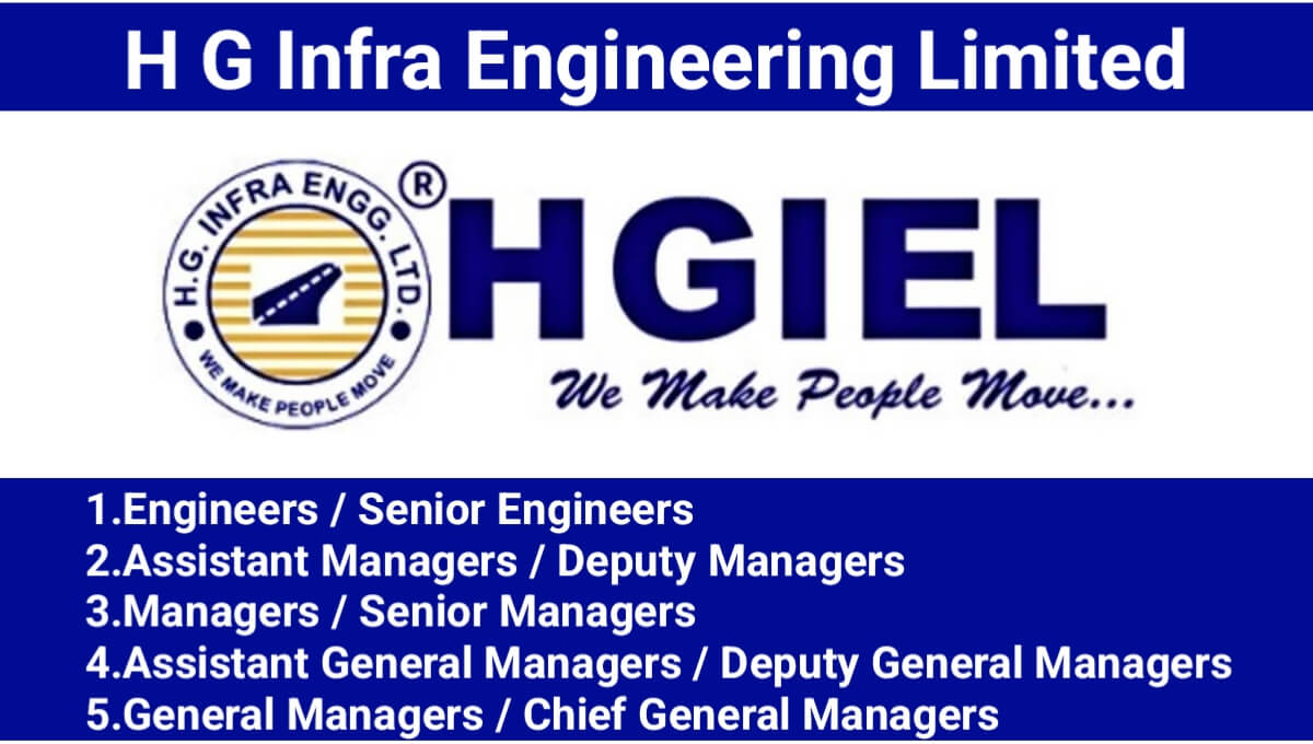 H G Infra Engineering Limited Vacancy