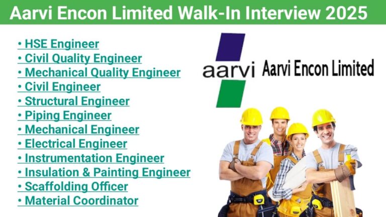 Aarvi Encon Limited Walk-In Interview 2025 | Date: 23rd February 2025 (Sunday)