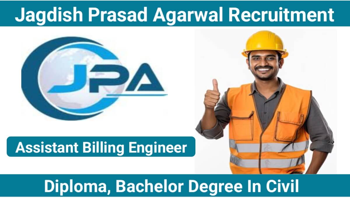 Jagdish Prasad Agarwal Recruitment
