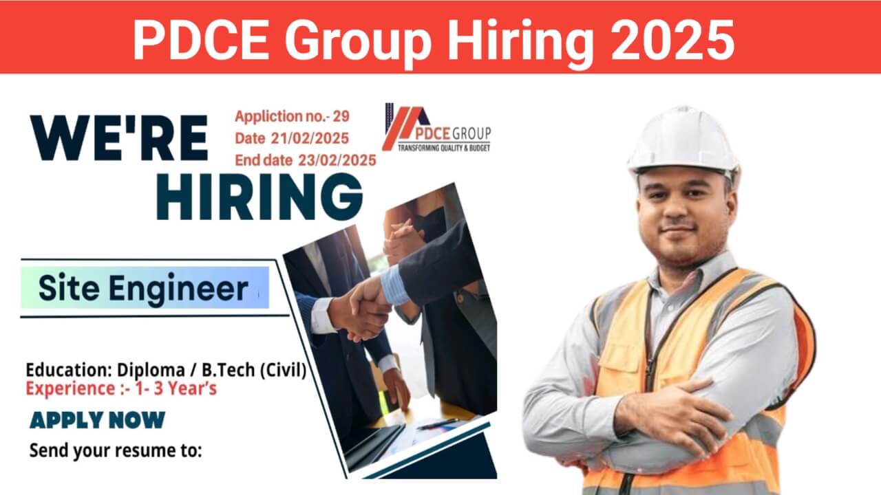 PDCE Group Hiring 2025 | Site Engineer Jobs In Bihar