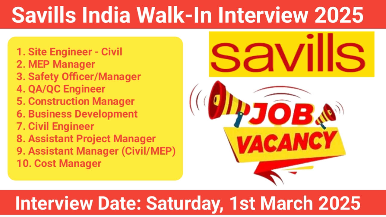 Savills India Walk-In Drive 2025 | Date: Saturday, 1st March 2025