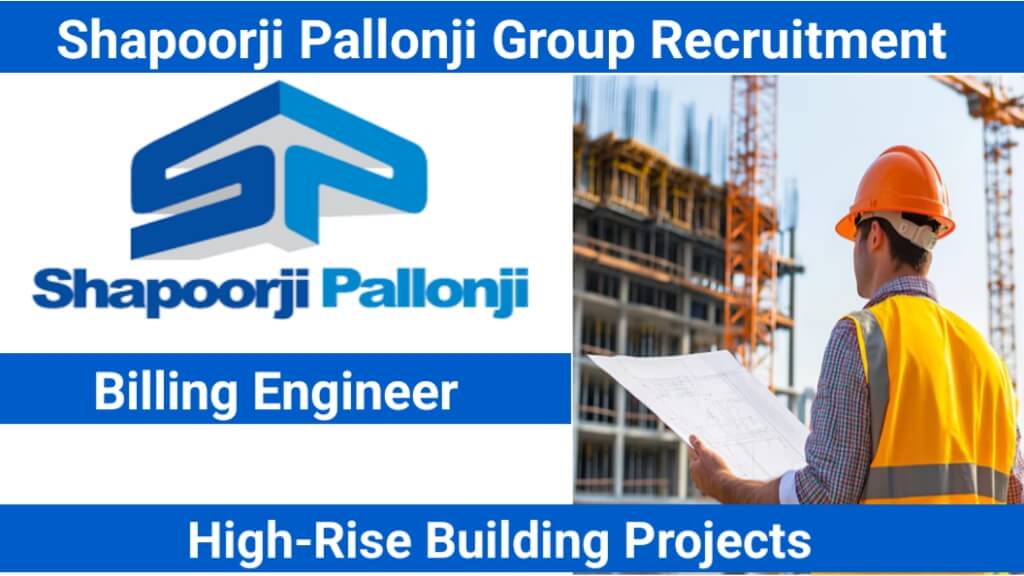 Shapoorji Pallonji Group | High-Rise Building Projects | Apply Now