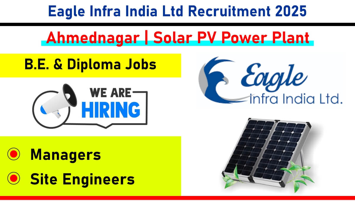 Eagle Infra India Ltd Recruitment 2025