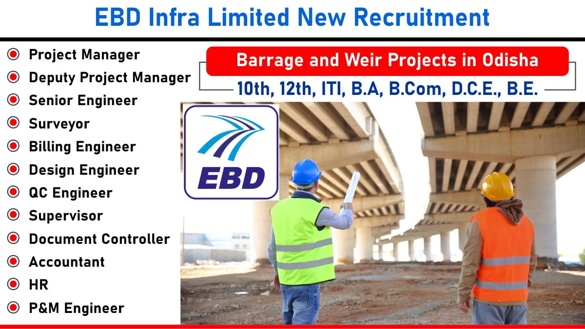 EBD Infra Limited New Recruitment