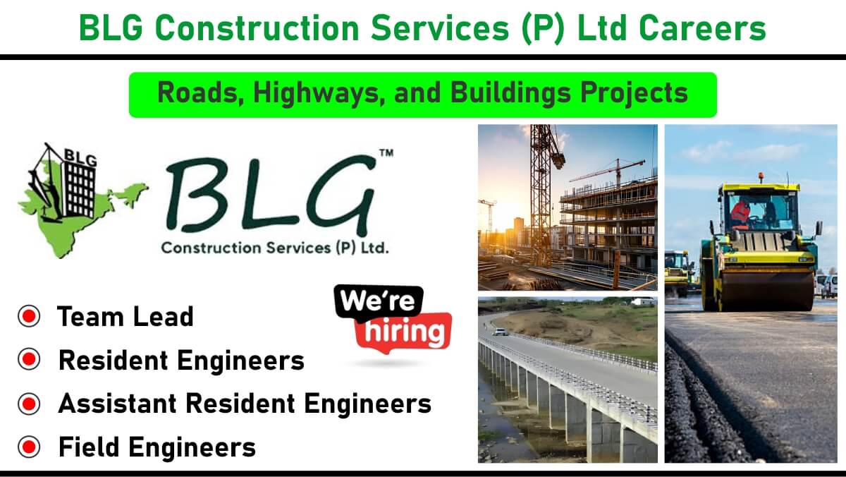 BLG Construction Services (P) Ltd Careers