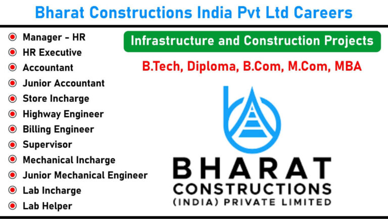 Bharat Constructions India Pvt Ltd Careers