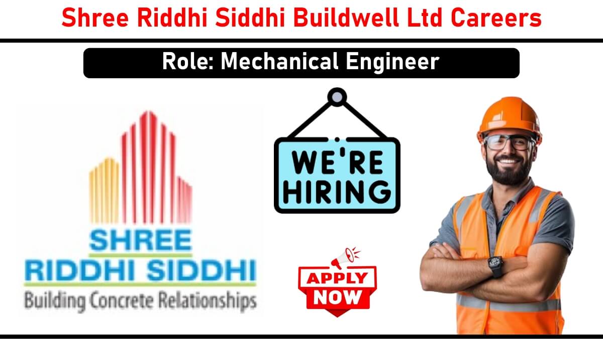 Shree Riddhi Siddhi Buildwell Ltd Careers