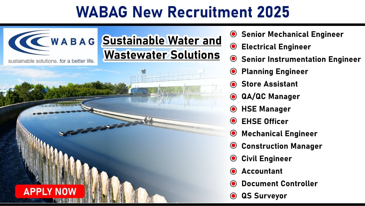 WABAG New Recruitment 2025: Hiring for Multiple Positions in Sustainable Water and Wastewater Solutions | Apply Now