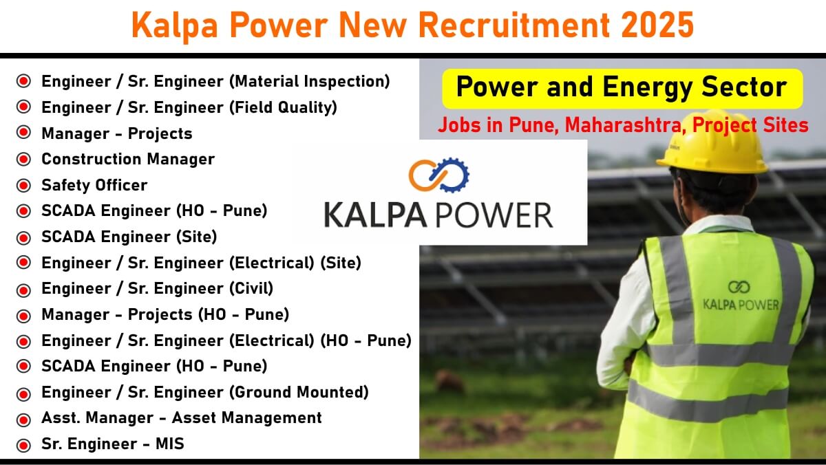 Kalpa Power New Recruitment 2025