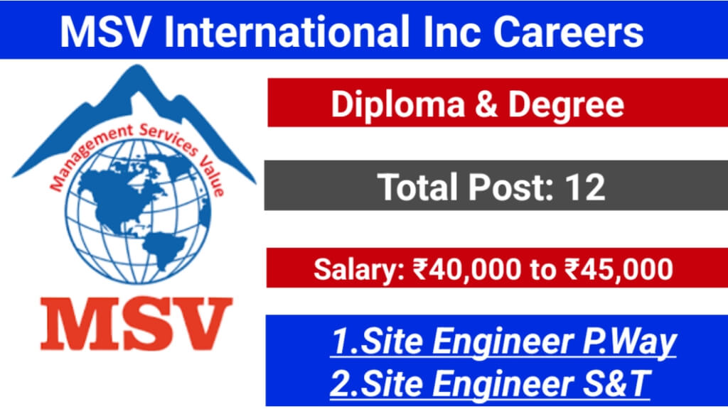 MSV International Inc Careers | Urgent Hiring for Railway Project