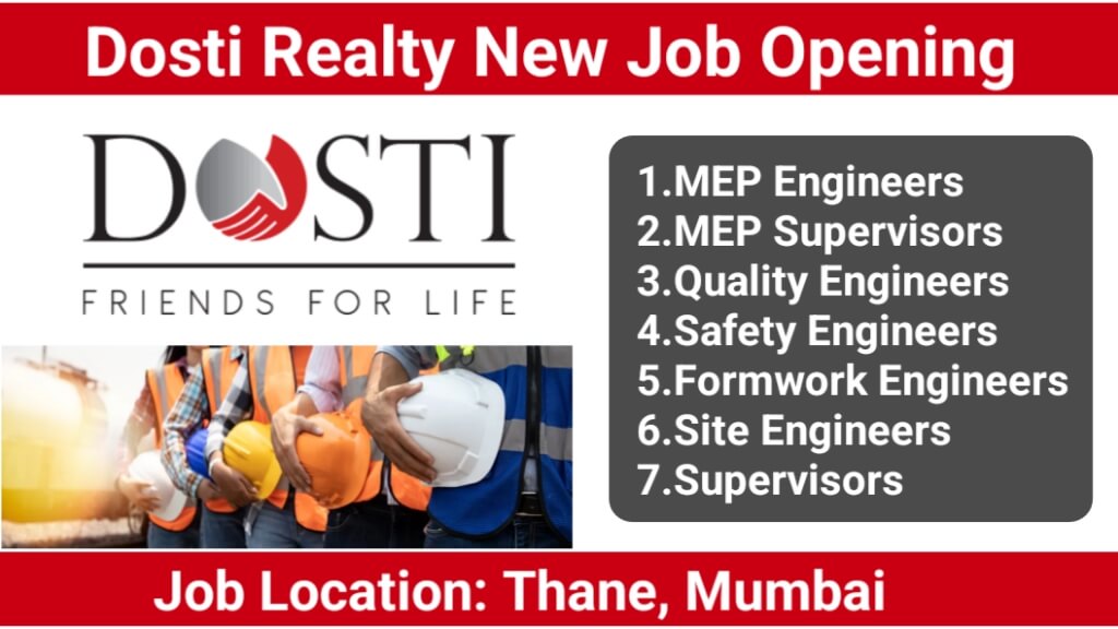 Dosti Realty Recruitment | Upcoming Projects Candidates Residing in Mumbai