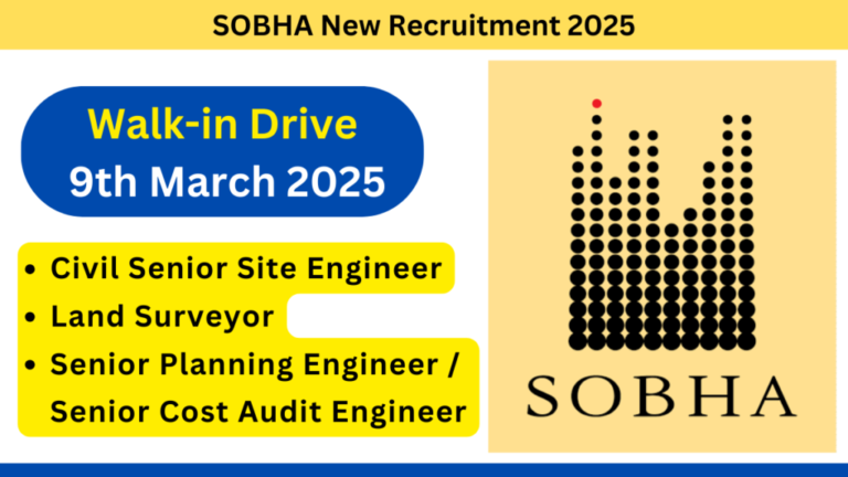 SOBHA New Recruitment 2025