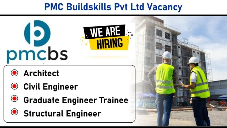 PMC Buildskills Pvt Ltd Vacancy