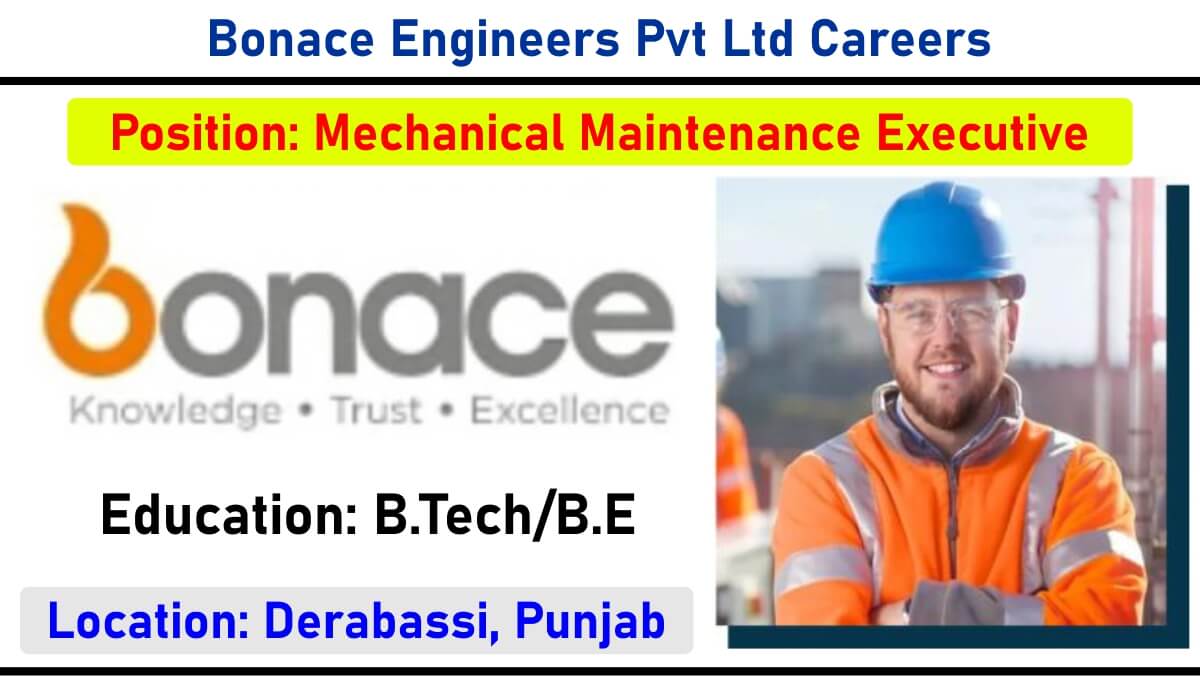 Bonace Engineers Pvt Ltd Careers