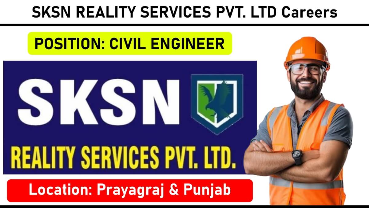 SKSN REALITY SERVICES PVT. LTD Careers