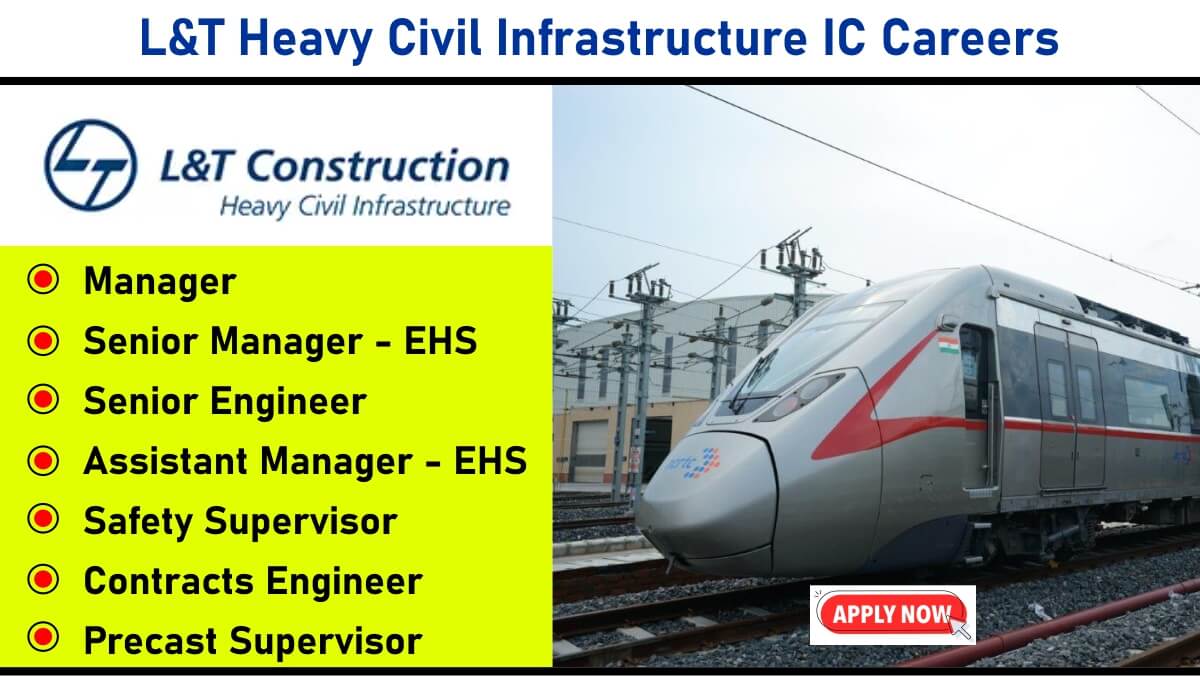 L&T Heavy Civil Infrastructure IC Careers