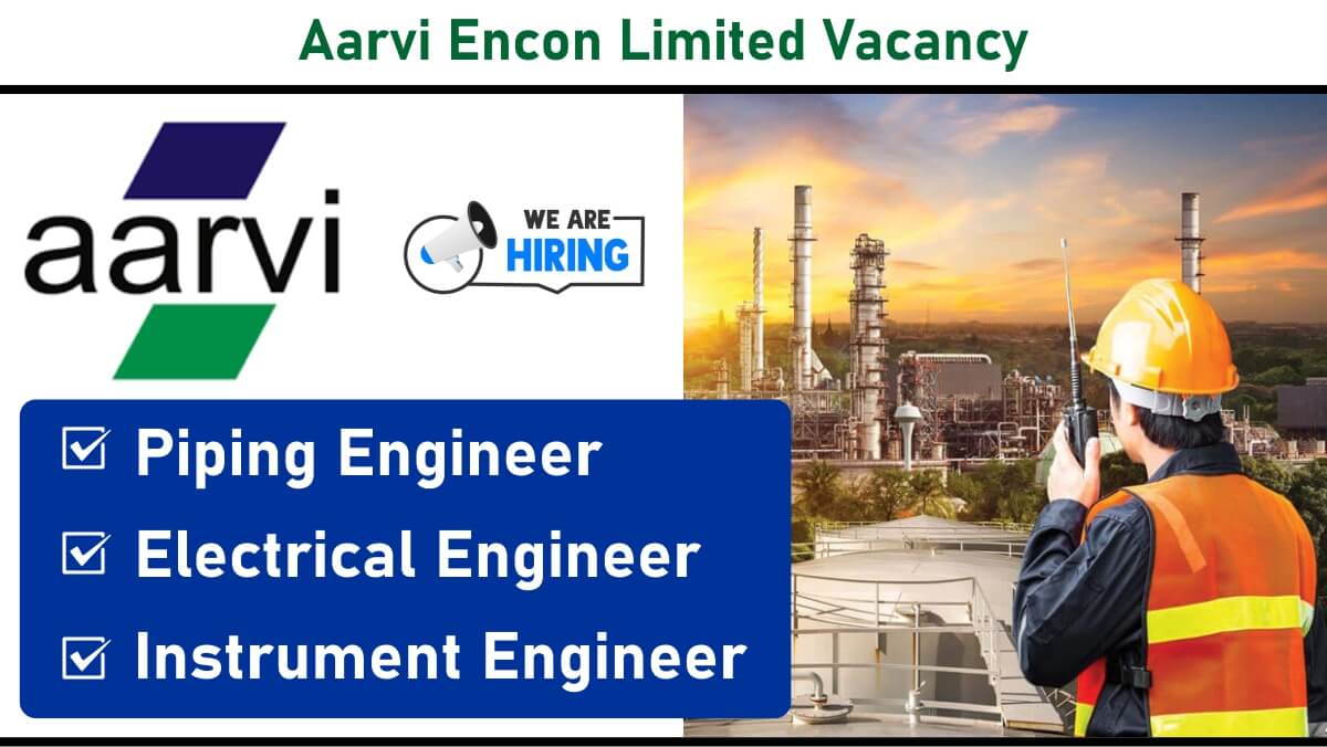 Aarvi Encon Limited Vacancy