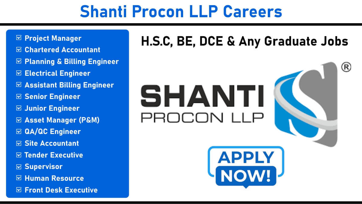 Shanti Procon LLP Careers
