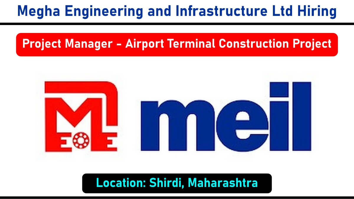Megha Engineering and Infrastructure Ltd Hiring
