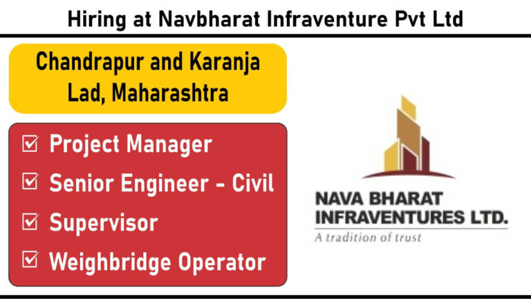 Hiring at Navbharat Infraventure Pvt Ltd