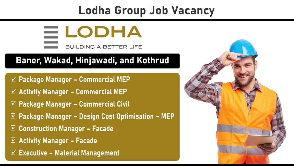 Lodha Group Job Vacancy