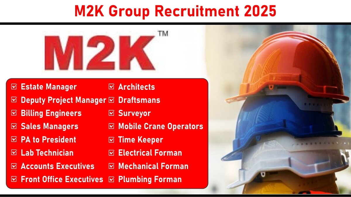 M2K Group Recruitment 2025